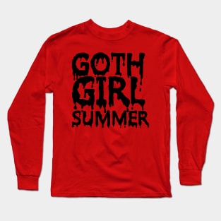 Goth Girl Summer Long Sleeve T-Shirt